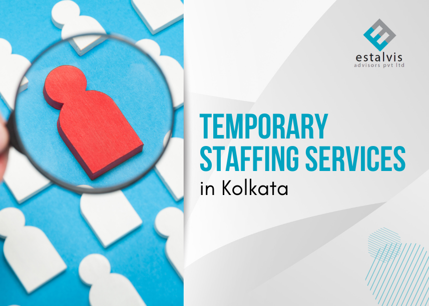 How Temporary Staffing Services in Kolkata Facilitate Rapid Workforce Scaling for Startups 