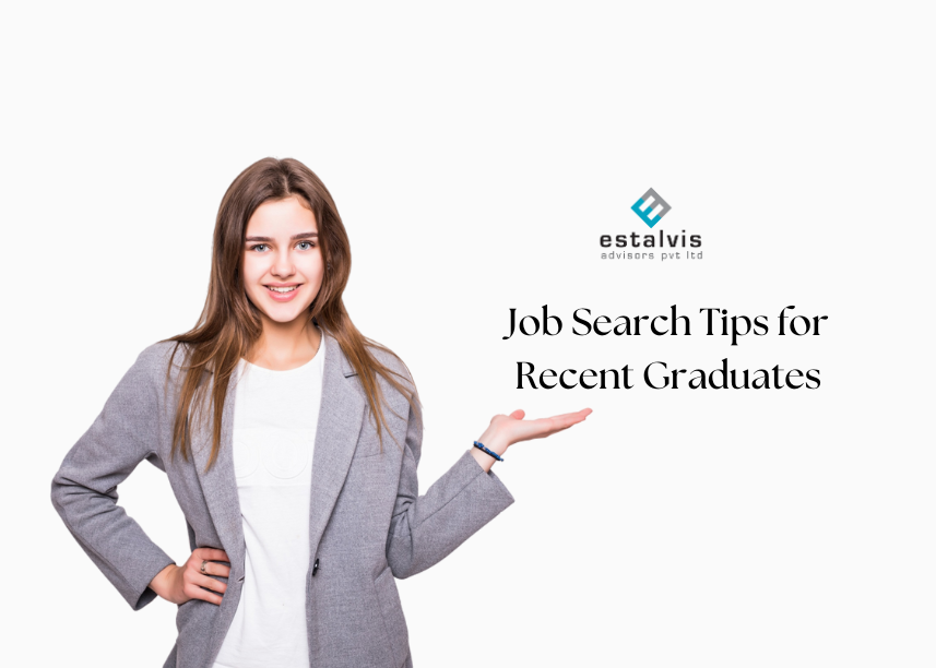 Job Search Tips for Recent Graduates 